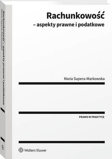 The cover of the book titled: Rachunkowość - aspekty prawne i podatkowe