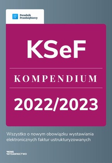 The cover of the book titled: KSeF - Kompendium 2022/2023