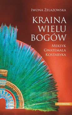 The cover of the book titled: Kraina wielu bogów