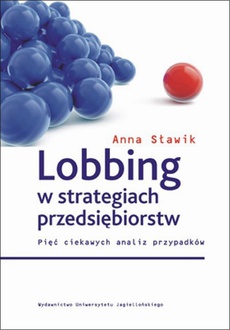 Обложка книги под заглавием:Lobbing w strategiach. Pięć ciekawych analiz przypadków
