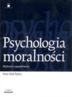 The cover of the book titled: Psychologia moralności. Wybrane zagadnienia