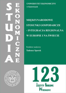 The cover of the book titled: Międzynarodowe stosunki gospodarcze - integracja regionalna w Europie i na świecie. SE 123