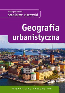 The cover of the book titled: Geografia urbanistyczna