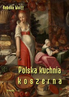 Okładka książki o tytule: Polska kuchnia koszerna