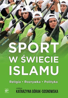 Okładka książki o tytule: Sport w świecie islamu