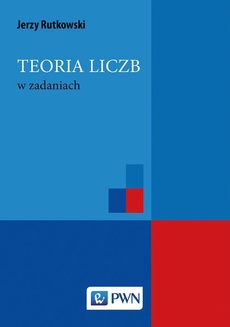 The cover of the book titled: Teoria liczb w zadaniach