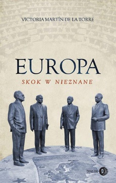 The cover of the book titled: Europa skok w nieznane