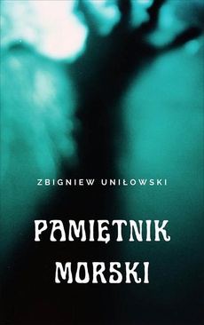 The cover of the book titled: Pamiętnik morski