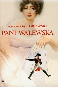 Обложка книги под заглавием:Pani Walewska