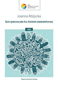 The cover of the book titled: Życie społeczne jako Gra. Kontekst międzykulturowy