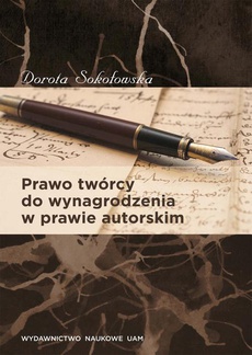 The cover of the book titled: Prawo twórcy do wynagrodzenia w prawie autorskim