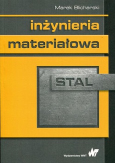 Обложка книги под заглавием:Inżynieria materiałowa. Stal