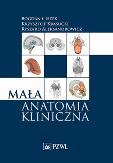 The cover of the book titled: Mała anatomia kliniczna