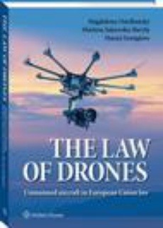 Okładka książki o tytule: The law of drones. Unmanned aircraft in European Union law