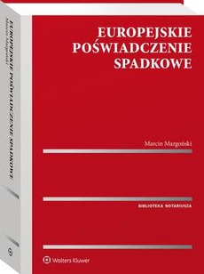The cover of the book titled: Europejskie poświadczenie spadkowe