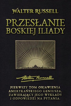 The cover of the book titled: Przesłanie Boskiej Iliady