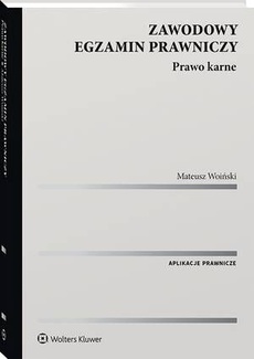 The cover of the book titled: Zawodowy egzamin prawniczy. Prawo karne