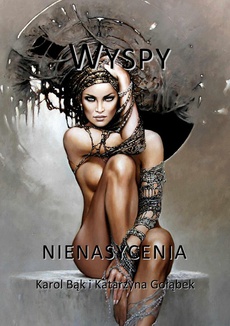 The cover of the book titled: Wyspy nienasycenia