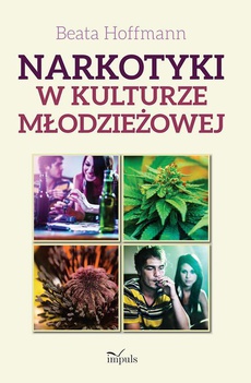 Обкладинка книги з назвою:Narkotyki w kulturze młodzieżowej