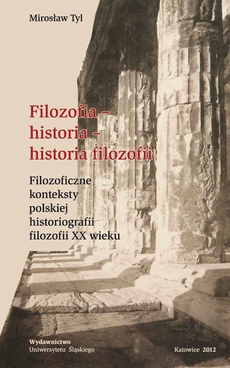 The cover of the book titled: Filozofia - historia - historia filozofii