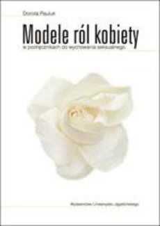 The cover of the book titled: Modele ról kobiety