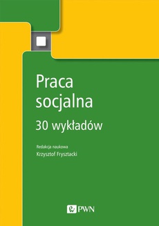 The cover of the book titled: Praca socjalna