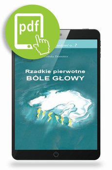 The cover of the book titled: Rzadkie pierwotne bóle głowy