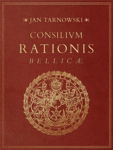 Обложка книги под заглавием:Consilium rationis bellicae