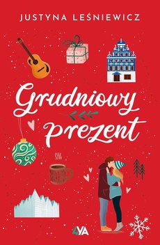 The cover of the book titled: Grudniowy prezent