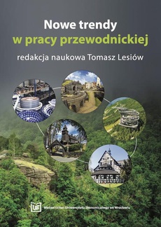 Okładka książki o tytule: Nowe trendy w pracy przewodnickiej