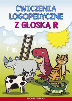 Обложка книги под заглавием:Ćwiczenia logopedyczne z głoską R