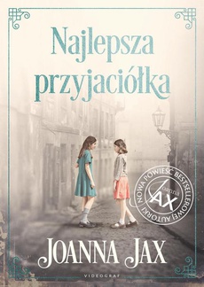 The cover of the book titled: Najlepsza przyjaciółka