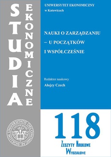 The cover of the book titled: Nauki o zarządzaniu - u początków i współcześnie. SE 118