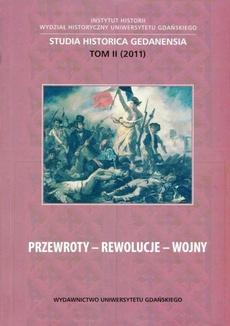 Обложка книги под заглавием:Przewroty - Rewolucje - Wojny. Studia Historica Gedanensia. Tom II