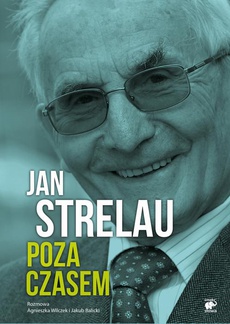 Okładka książki o tytule: Jan Strelau. Poza czasem