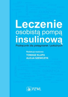 Okładka książki o tytule: Leczenie osobistą pompą insulinową