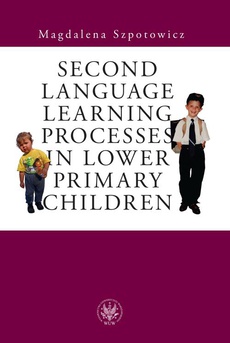 Okładka książki o tytule: Second Language Learning Processes in Lower Primary Children