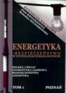 Okładka książki o tytule: Energetyka w Wyzwaniach Badawczych