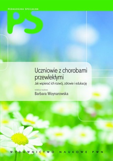 The cover of the book titled: Uczniowie z chorobami przewlekłymi