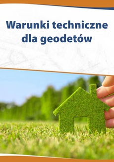 The cover of the book titled: Warunki techniczne dla geodetów