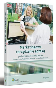 The cover of the book titled: Marketingowe zarządzanie apteką