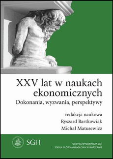 Обложка книги под заглавием:XXV lat w naukach ekonomicznych. Dokonania, wyzwania, perspektywy