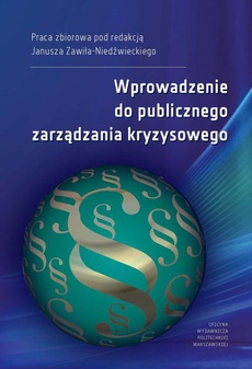 Обкладинка книги з назвою:Wprowadzenie do publicznego zarządzania kryzysowego