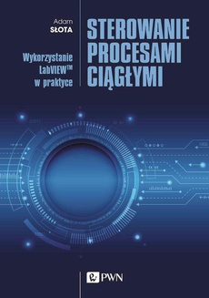 The cover of the book titled: Sterowanie procesami ciągłymi