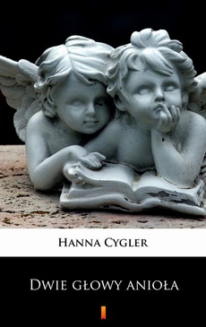 Okładka książki o tytule: Dwie głowy anioła
