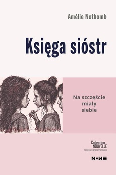 The cover of the book titled: Księga sióstr