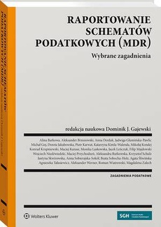 Обложка книги под заглавием:Raportowanie schematów podatkowych (MDR)