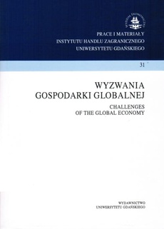 The cover of the book titled: Wyzwania gospodarki globalnej. Prace i materiały Instytutu Handlu Zagranicznego Uniwersytetu Gdańskiego 31/1