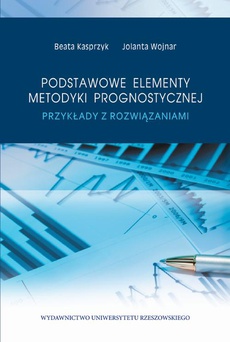 The cover of the book titled: Podstawowe elementy metodyki prognostycznej