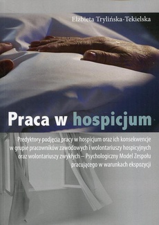 The cover of the book titled: Praca w hospicjum